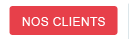 Nos clients